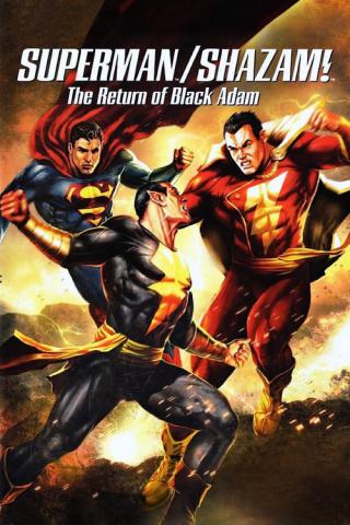 Витрина DC: Супермен/Шазам! - Возвращение черного Адама (2010)